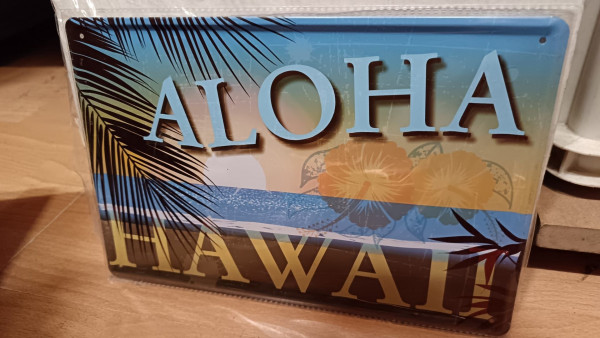 Aloha from Hawaii Blechschild